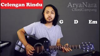 Chord Gampang Celengan Rindu  Fiersa Besari by Arya Nara Tutorial Gitar Untuk Pemula [upl. by Eanaj]