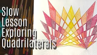 Exploring Quadrilaterals  Step by Step Lesson [upl. by Adnik]