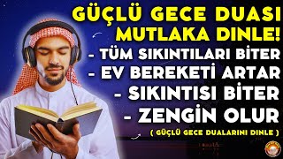 Gece Duaları  Gönülden Dualar  MELEKLER KORUR  MUCİZE DUASI  İSMİ AZAM DUASI  Dua Dinle [upl. by Rombert]