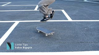 【Little Tips】Fakie Bigspin  Timing is the key [upl. by Publus835]