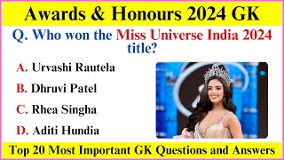 Awards amp Honours 2024  Awards Current Affairs 2024  Gk Questions in English  Current Affairs 2024 [upl. by Yeleek]