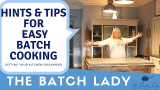 Hints and Tips for Easy Batch Cooking [upl. by Ramyar]