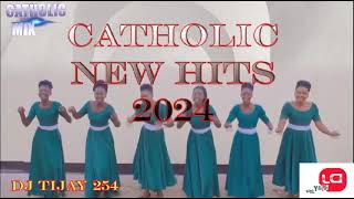 CATHOLIC NEW HITS JANUARY 2024 MIX DJ TIJAY 254 Feat Tanzania Choirs [upl. by Isnam]