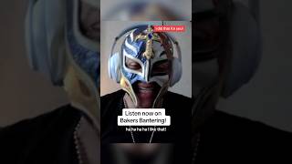 Hall of Famer legend and great friend Rey Mysterio is on Bakers Bantering this week [upl. by Adnical358]