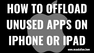 How to Offload Unused Apps on iPhone or iPad [upl. by Airitac491]