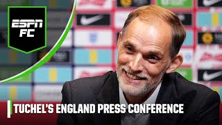 The BEST of Thomas Tuchel’s first press conference as England manager 🎙️  ESPN FC [upl. by Sesom452]