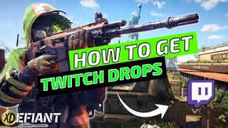 XDefiant  How To Get Twitch Drops [upl. by Ayle425]