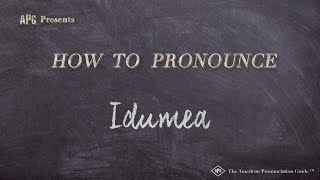 How to Pronounce Idumea Real Life Examples [upl. by Josh]