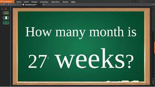 How many month is 27 weeks [upl. by Pucida]