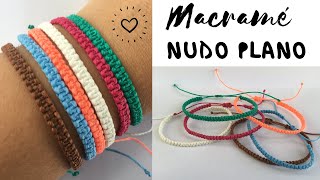 PULSERA MACRAME fácil  NUDO PLANO ♥ PULSERAS de HILO [upl. by Licna925]