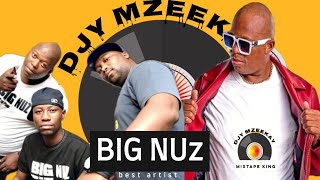 🇿🇦 BIG NUZ  DJYMZEEKAY  MIXTAPE PART 1 🇿🇦 [upl. by Vaules]