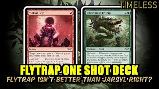 Flytrap One Shot Deck Is this Card Better than Jarsyl  Timeless BO3 Ranked  MTG Arena [upl. by Eivol439]