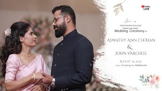 Aswathy Ann Cherian amp Jerin Varghese  Wedding Ceremony  19 Aug 23  Live Streaming by MOONWEDLOCK [upl. by Frodina101]