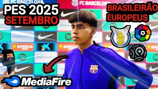 DOWNLOAD EFOOTBALL PES 2025 ISO SETEMBRO ATUALIZAÇÃO 2024 [upl. by Akedijn]