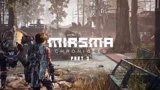 Miasma Chronicles  Gameplay Part 3  PS5 [upl. by Nahor]