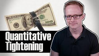 Quantitative Tightening Explained and What it Means for Markets [upl. by Nanaj194]