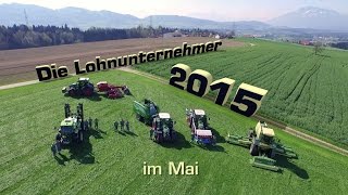 Die Lohnunternehmer 2015 im Mai [upl. by Tanya]