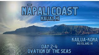 Napali Coast  Kailua Kona  Ovation of the seas day 24 [upl. by Rezal87]