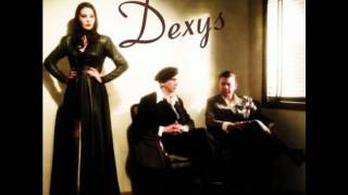 Dexys Dexys Midnight Runners  You [upl. by Irab]