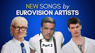 NEW SONGS by EUROVISION ARTISTS  Latest releases  June 2024 Part 2 [upl. by Ximenes246]