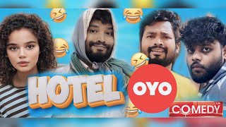 HOTEL OYOहोटल OYOCG COMEDY 25 July 2024 [upl. by Ahcatan]