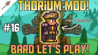 Ornate Armour Thorium Expert Mode Bard Lets Play Episode 16 [upl. by Ytsirk372]