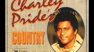 Charley Pride  In The Middle of Nowhere [upl. by Anana939]