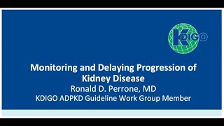 An Evening with KDIGO Evaluation and Management of Patients with ADPKD Video 3 of 4 [upl. by Einobe855]