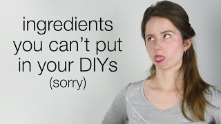 Ingredients You Cant Use in Your DIY Skin Care [upl. by Idnas485]