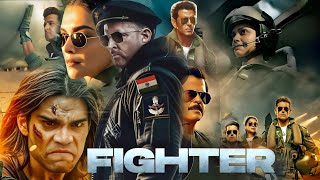 Fighter Full Movie 2024  Hrithik Roshan New Movie  Deepika Padukone  Anil Kapoor  Review amp Facts [upl. by Eenel]