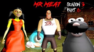 Mr Meat Horror Story Part 6  Mr Meat Is Back Season 3  Guptaji Mishraji [upl. by Ylatfen]