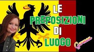 Lezione Tedesco 51  Le preposizioni di luogo in tedesco [upl. by Elexa]