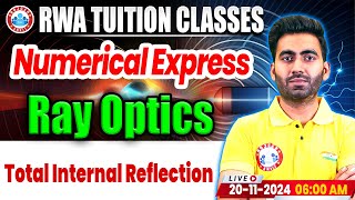 Class 12 Physics Ray Optics  Total Internal Reflection  12th Physics Numerical Express By RWA [upl. by Sturrock]