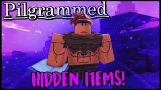 Pilgrammed Secret Items You Need To Unlock [upl. by Neale]