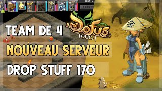 DOFUS TOUCH  NOUVEAUX SERVEUR  ON ESSAYE DE DROP LES ITEMS 17O POUR LE MODE DE LENIRIPSA [upl. by Ydnal941]