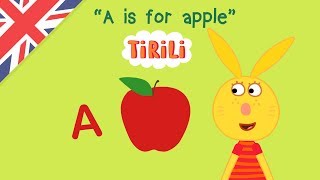 A is for apple  ABC Anlaut Lied auf ENGLISCH  TiRiLi  Kinderlieder zum Mitsingen [upl. by Alyahsat120]