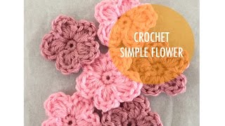 How to Crochet  Simple 5 Petal Flower [upl. by Hernardo]