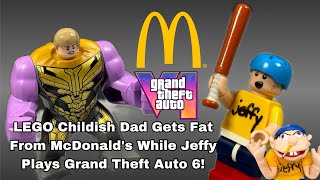 LEGO Childish Dad Gets Fat From McDonalds While Jeffy Plays Grand Theft Auto 6 [upl. by Kered367]