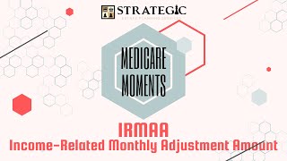 Medicare Moments  IRMAA [upl. by Akel332]