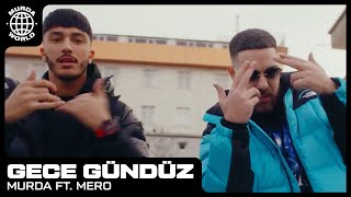 Murda  Gece Gündüz ft MERO prod Spanker [upl. by Sik915]