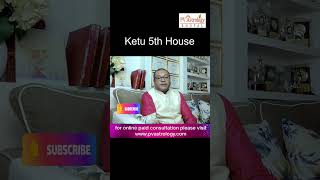 Ketu 5th House II Sachin verma II Tutorial [upl. by Wurster353]