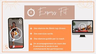 Présentation du programme EXPRESS FIT [upl. by Anastas708]