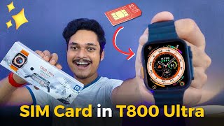 T800 Ultra Smart watch SIM Card  T800 ultra smart watch me sim kaise lagaye [upl. by Asiilanna927]