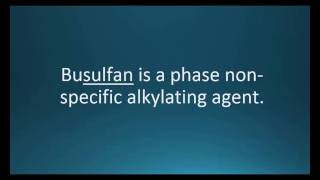 How to pronounce busulfan Myleran Memorizing Pharmacology Video Flashcard [upl. by Allac]