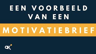 Voorbeeld motivatiebrief [upl. by Cogn]