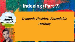 DB49 Dynamic Hashing Extendable Hashing [upl. by Land]