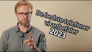 Bedste smartphone 2023  se vores anbefalinger [upl. by Voe84]