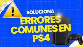 ⚠️Como SOLUCIONAR los ERRORES más comunes de PS4⚠️ [upl. by Deering]