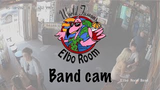 Elbo Room Band WebCam [upl. by Ahseiyn]