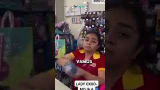 ¡Lady Oxxo se pasa de la raya 🤯📹 [upl. by Blancha427]